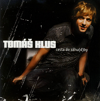 Tomas Klus Cesta do zahudby